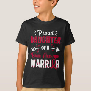 Proud Daughter Of A Brain Aneurysm Warrior Burgund T-Shirt