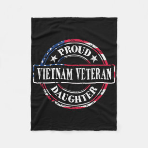 Proud Daughter Of A Vietnam Veteran - American Fla Fleece Blanket