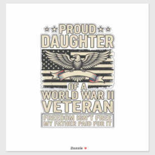 Proud Daughter of a World War II Veteran Shirt Des