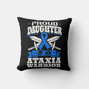 Proud Daughter Of An Ataxia Warrior Blue Awareness Throw Pillow