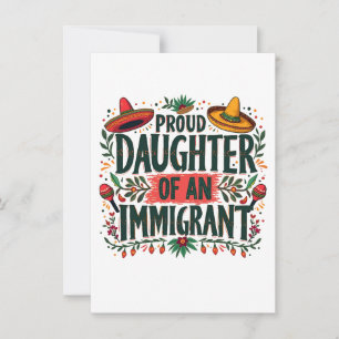 Proud Daughter of an Immigrant Mexican Invitation