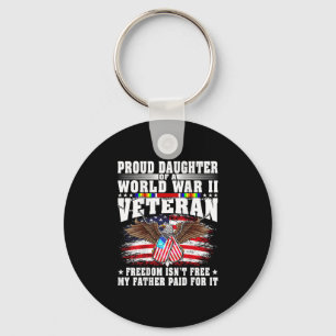 Proud Daughter Of World War 2 Veteran Military Vet Keychain