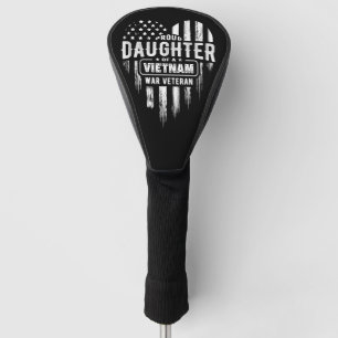 Proud Daughter Vietnam Vet Dad Golf Head Cover