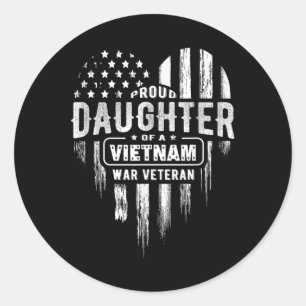 Proud Daughter Vietnam Vet Dad Veterans Day Americ Classic Round Sticker