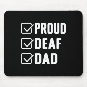 Proud Deaf Dad Asl Hand Gesture Deaf Awareness Mouse Pad