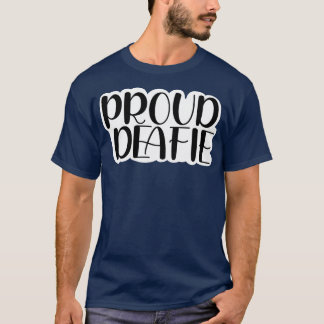 proud deafie black T-Shirt