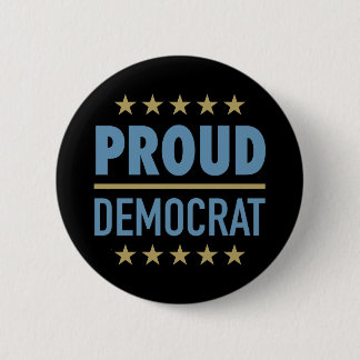 Proud Democrat 2 Inch Round Button