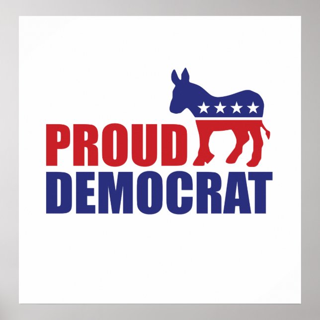 Proud Democrat Donkey Poster (Front)