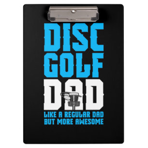 Proud Disc Golf Dad Clipboard