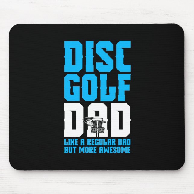 Proud Disc Golf Dad Mouse Pad (Front)