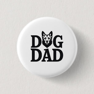 Proud Dog Dad Apparel & Accessories 1 Inch Round Button