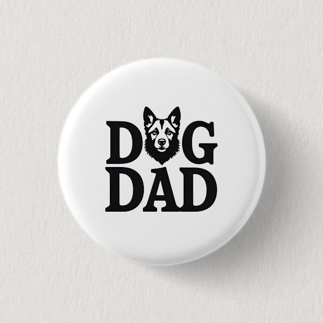 Proud Dog Dad Apparel & Accessories 1 Inch Round Button (Front)