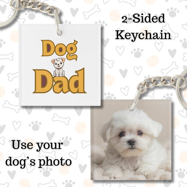 Proud Dog Dad Father's Day Double-Sided  Keychain (Proud Dog Dad Photo Keychain)