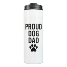 Proud Dog Dad – Funny Pet Lover Gift for Men