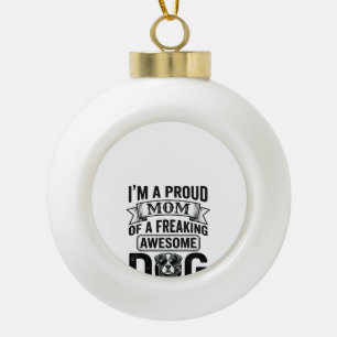 Proud Dog Mom Vintage Engraving Vector Design_1 Ceramic Ball Christmas Ornament