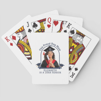 Proud Dog Mum is a Senior - Custom Graduation Playing Cards