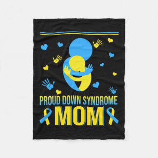 Proud Down Syndrome Mom Down Syndrome Awareness Fa Fleece Blanket