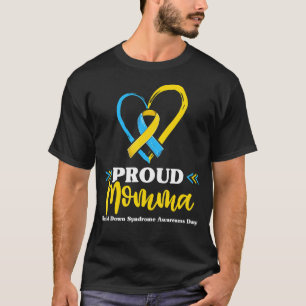 Proud Down Syndrome Momma Trisomy Awareness Grand T-Shirt