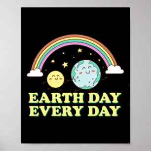 Proud Earth Day Tees Earth Day Every Day Rainbow G Poster