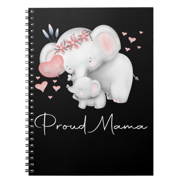 Proud Elephant Mama and Baby Mothers Day Notebook (Front)