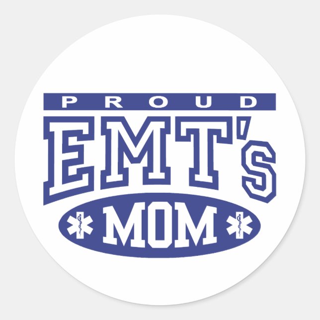 Proud EMT's Mom Classic Round Sticker (Front)