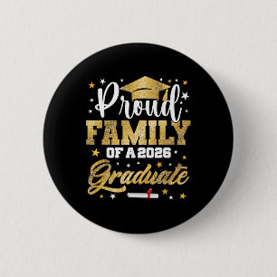 Proud Family Of 2026 Graduate Awesome Family Colle 2 Inch Round Button