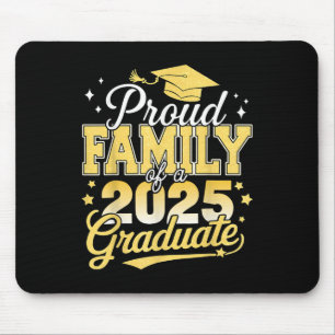 Proud Family Of A 2025 Graduate Dad Mom Graduation Mouse Pad