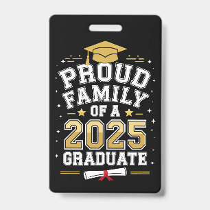 Proud Family Of A 2025 Graduate Graduation Badge
