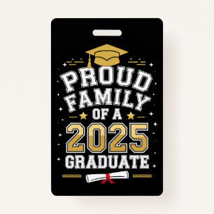 Proud Family Of A 2025 Graduate Graduation Badge