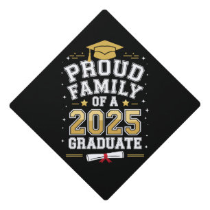 Proud Family Of A 2025 Graduate Graduation Cap Topper