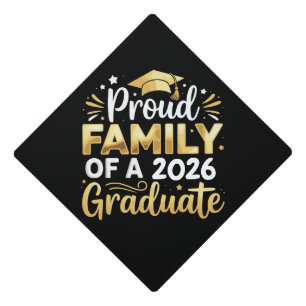 Proud Family Of A 2026 Graduate 26 Gold Graduation Cap Topper