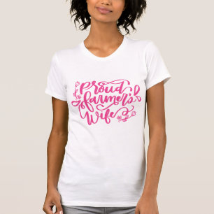 Proud Farmer's Wife T-Shirt