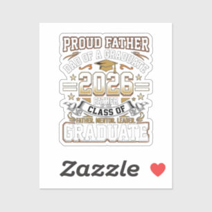 Proud Father Class of 2026 Graduate