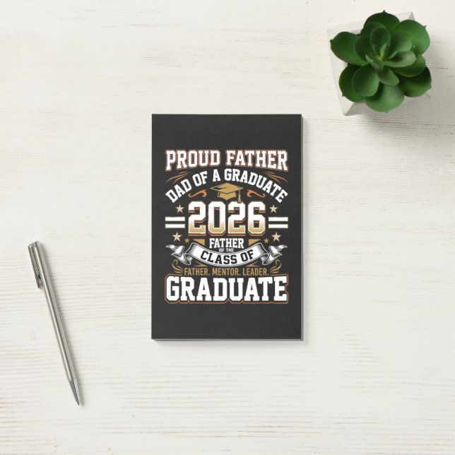 Proud Father Class of 2026 Graduate Post-it Notes (Office)