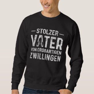 Proud Father Dad Twins Children Offspring Sweatshirt