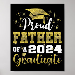Proud Father Of 2024 Graduate Awesome Family Colle Poster