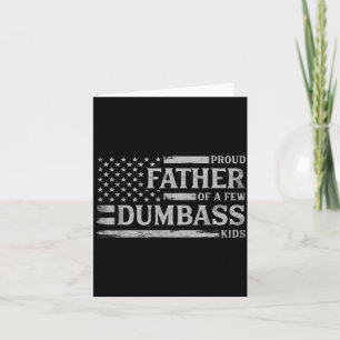 Proud Father Of A Few Crazy Kids Kids Fathers Day Card