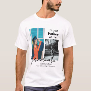 Proud father of a graduate T-Shirt