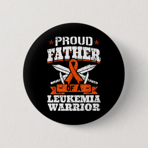 Proud Father Of A Leukaemia Warrior Dad Awareness 2 Inch Round Button