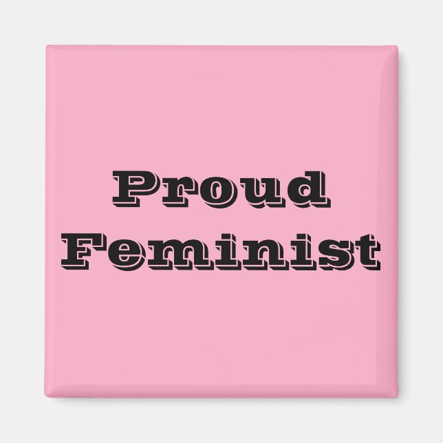 Proud Feminist Magnet (Front)