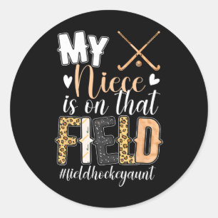 Proud Field Hockey Aunt Of A Field Hockey Player A Classic Round Sticker