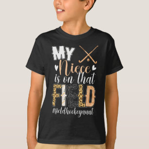 Proud Field Hockey Aunt Of A Field Hockey Player A T-Shirt