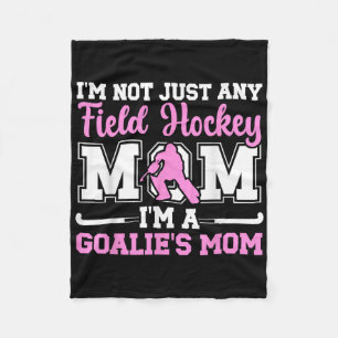 Proud Field Hockey Goalkeeper Mom Field Hockey Goa Fleece Blanket