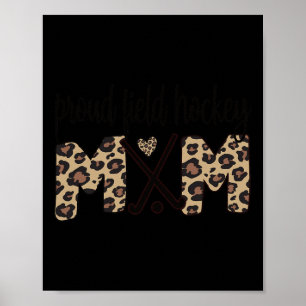 Proud Field Hockey Mom Field Hockey Mama Poster