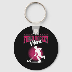 Proud Field Hockey Mom Sports Player Lover Expert Keychain