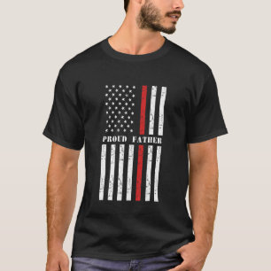 Proud Firefighter Father Fireman American Flag Sup T-Shirt
