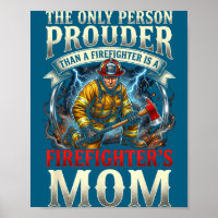 Proud Firefighter Mom Fire Department Graphic Art