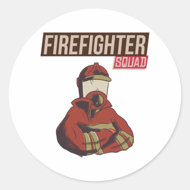 Proud Firefighter Squad Classic Round Sticker (Front)