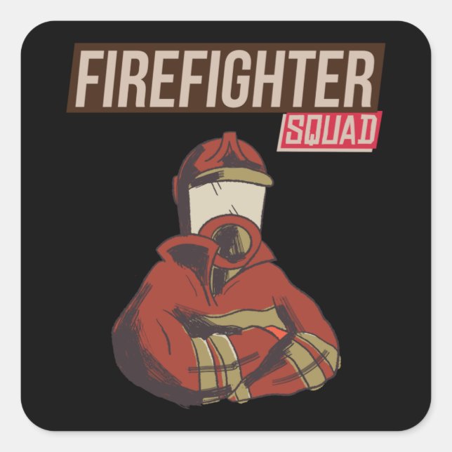 Proud Firefighter Squad Square Sticker (Front)