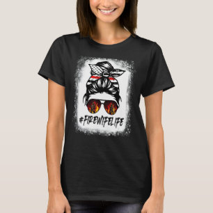 Proud Firefighter Wife Messy Bun American Flag 4th T-Shirt